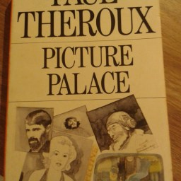 Picture Palace by Paul Theroux (Photography in Fiction #2)